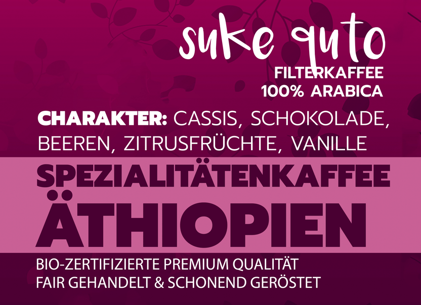 Suke Quto, direct trade, 100% arabica aus Äthiopien - carabica - fine coffee culture