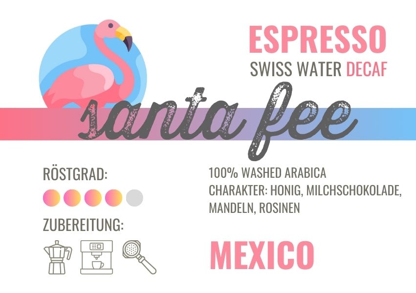 Santa Fee | Mexico, koffeinfrei (Swiss Water Methode), 100% arabica Kaffeebohnen - carabica - fine coffee culture