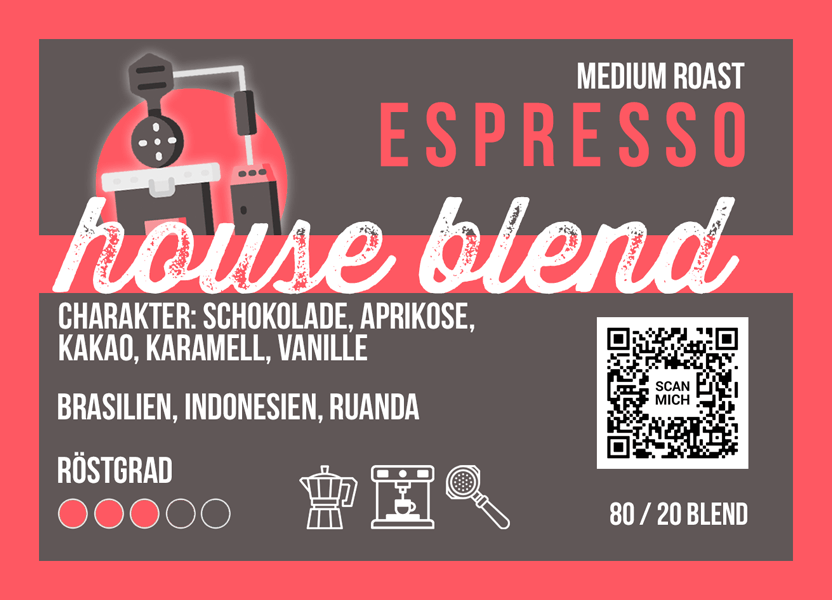House Blend, 80% arabica / 20% fine robusta - carabica - fine coffee culture
